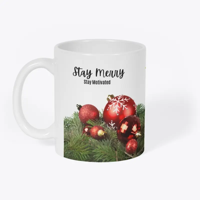 Stay Merry, Stay Motivated Mug 🎄☕